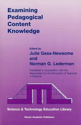 Lederman / Gess-Newsome |  Examining Pedagogical Content Knowledge | Buch |  Sack Fachmedien