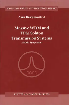 Hasegawa |  Massive WDM and TDM Soliton Transmission Systems | Buch |  Sack Fachmedien
