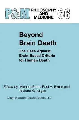 Potts / Nilges / Byrne |  Beyond Brain Death | Buch |  Sack Fachmedien