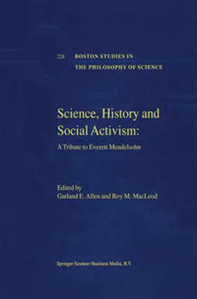 MacLeod / Allen |  Science, History and Social Activism | Buch |  Sack Fachmedien