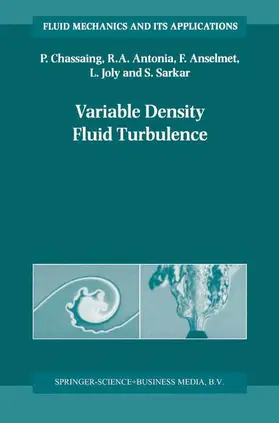 Chassaing / Antonia / Sarkar |  Variable Density Fluid Turbulence | Buch |  Sack Fachmedien