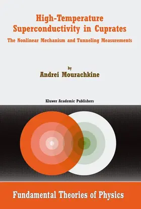 Mourachkine |  High-Temperature Superconductivity in Cuprates | Buch |  Sack Fachmedien