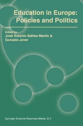 Ibáñez-Martín / Jover |  Education in Europe: Policies and Politics | Buch |  Sack Fachmedien