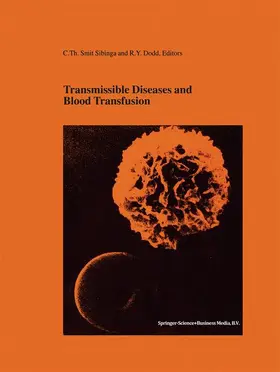 Dodd / Smit Sibinga |  Transmissible Diseases and Blood Transfusion | Buch |  Sack Fachmedien