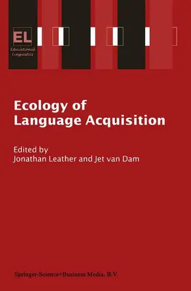 Leather / van Dam | Ecology of Language Acquisition | Buch | 978-1-4020-1017-0 | www2.sack.de