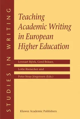 Björk / Stray Jörgensen / Bräuer |  Teaching Academic Writing in European Higher Education | Buch |  Sack Fachmedien