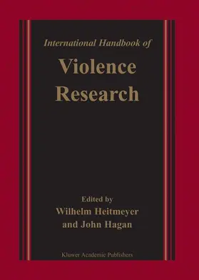 Heitmeyer / Hagan |  International Handbook of Violence Research | Buch |  Sack Fachmedien