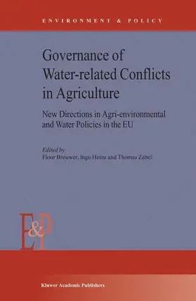 Brouwer / Zabel / Heinz |  Governance of Water-Related Conflicts in Agriculture | Buch |  Sack Fachmedien