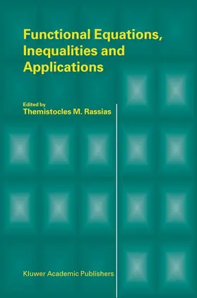 RASSIAS |  Functional Equations, Inequalities and Applications | Buch |  Sack Fachmedien