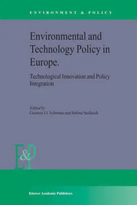 Schrama / Sedlacek |  Environmental and Technology Policy in Europe | Buch |  Sack Fachmedien