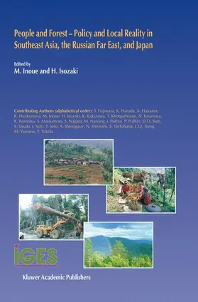 Inoue / Isozaki |  People and Forest - Policy and Local Reality in Southeast Asia, the Russian Far East, and Japan | Buch |  Sack Fachmedien
