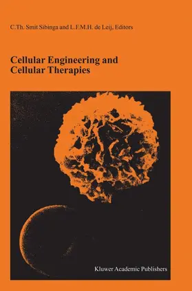 de Leij / Smit Sibinga |  Cellular Engineering and Cellular Therapies | Buch |  Sack Fachmedien