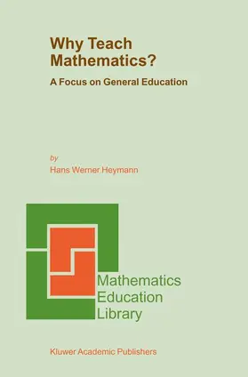 Heymann |  Why Teach Mathematics? | Buch |  Sack Fachmedien