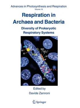 Zannoni |  Respiration in Archaea and Bacteria | Buch |  Sack Fachmedien