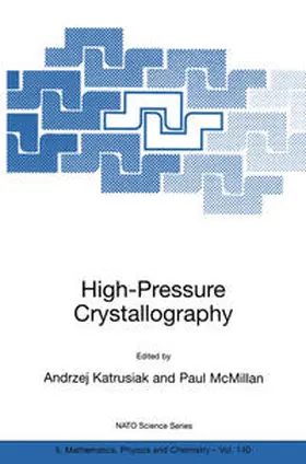 Katrusiak / McMillan |  High-Pressure Crystallography | eBook | Sack Fachmedien