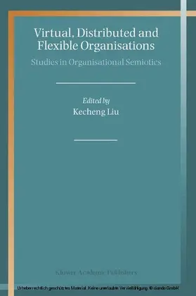 Liu | Virtual, Distributed and Flexible Organisations | E-Book | www2.sack.de