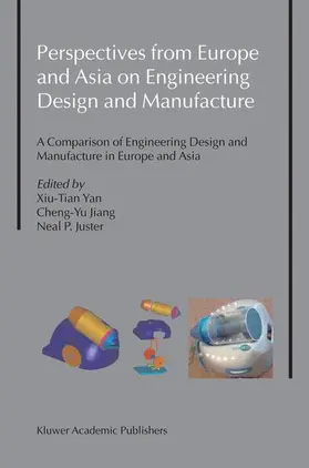 Juster |  Perspectives from Europe and Asia on Engineering Design and Manufacture | Buch |  Sack Fachmedien