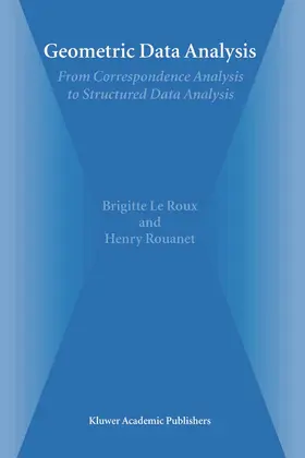 Le Roux / Rouanet |  Geometric Data Analysis | eBook | Sack Fachmedien