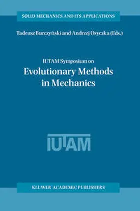 Burczynski / Osyczka | IUTAM Symposium on Evolutionary Methods in Mechanics | E-Book | sack.de