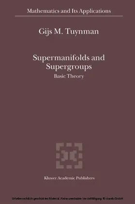 Tuynman |  Supermanifolds and Supergroups | eBook | Sack Fachmedien