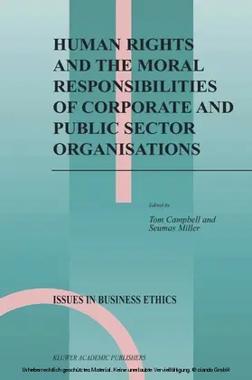 Campbell / Miller | Human Rights and the Moral Responsibilities of Corporate and Public Sector Organisations | E-Book | sack.de