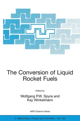 Spyra / Winkelmann |  The Conversion of Liquid Rocket Fuels, Risk Assessment, Technology and Treatment Options for the Conversion of Abandoned Liquid Ballistic Missile Propellants (Fuels and Oxidizers) in Azerbaijan | Buch |  Sack Fachmedien