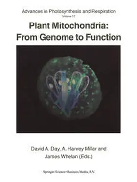 Day / Millar / Whelan |  Plant Mitochondria: From Genome to Function | eBook | Sack Fachmedien