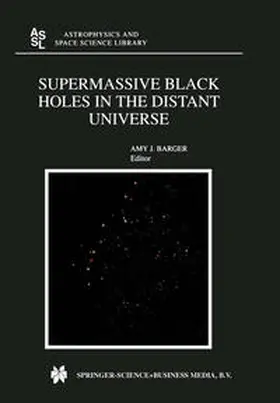 Barger | Supermassive Black Holes in the Distant Universe | E-Book | sack.de