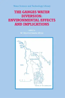 Mirza |  The Ganges Water Diversion: Environmental Effects and Implications | eBook | Sack Fachmedien