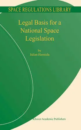 Hermida |  Legal Basis for a National Space Legislation | eBook | Sack Fachmedien