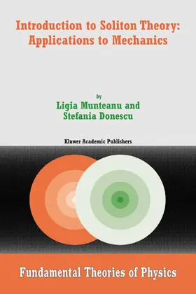 Munteanu / Donescu |  Introduction to Soliton Theory: Applications to Mechanics | eBook | Sack Fachmedien