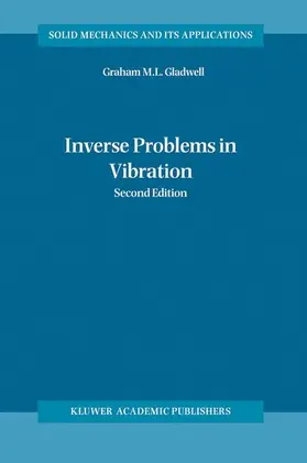 Gladwell |  Inverse Problems in Vibration | Buch |  Sack Fachmedien