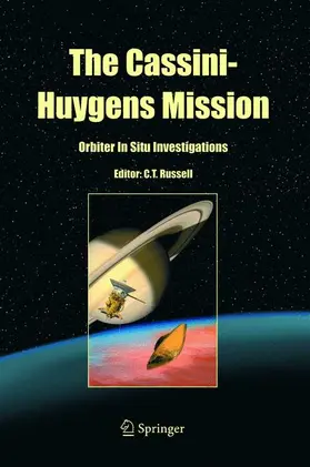 Russell |  The Cassini-Huygens Mission | Buch |  Sack Fachmedien