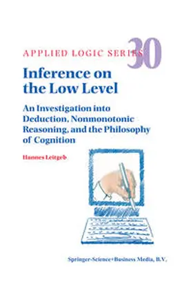 Leitgeb |  Inference on the Low Level | eBook | Sack Fachmedien