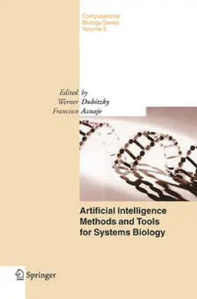 Dubitzky / Azuaje |  Artificial Intelligence Methods and Tools for Systems Biology | eBook | Sack Fachmedien