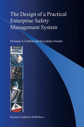 Gabbar / Suzuki |  The Design of a Practical Enterprise Safety Management System | Buch |  Sack Fachmedien