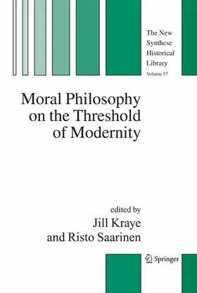 Kraye / Saarinen |  Moral Philosophy on the Threshold of Modernity | eBook | Sack Fachmedien
