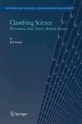 Szostak |  Classifying Science | Buch |  Sack Fachmedien