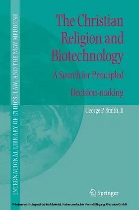 Smith | The Christian Religion and Biotechnology | E-Book | www2.sack.de