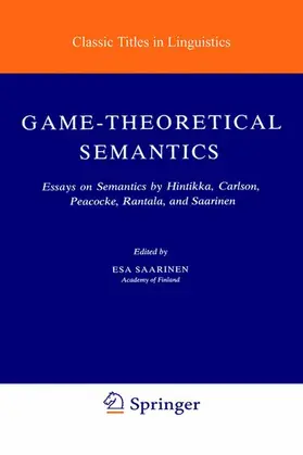 Saarinen |  Game-Theoretical Semantics | Buch |  Sack Fachmedien