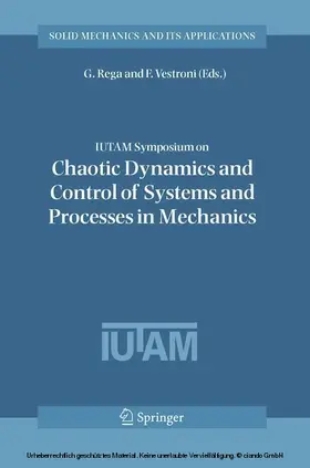 Rega / Vestroni |  IUTAM Symposium on Chaotic Dynamics and Control of Systems and Processes in Mechanics | eBook | Sack Fachmedien