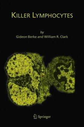 Berke / Clark |  Killer Lymphocytes | Buch |  Sack Fachmedien