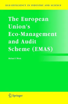 Wenk |  The European Union's Eco-Management and Audit Scheme (Emas) | Buch |  Sack Fachmedien