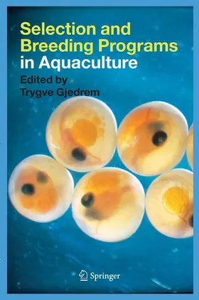 Gjedrem |  Selection and Breeding Programs in Aquaculture | eBook | Sack Fachmedien