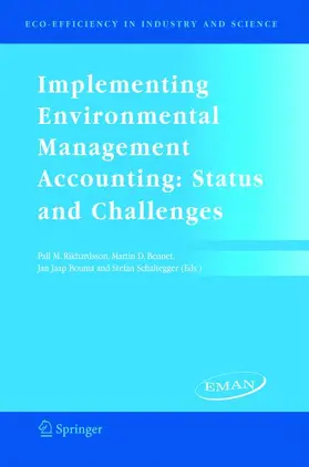 Rikhardsson / Schaltegger / Bennett |  Implementing Environmental Management Accounting: Status and Challenges | Buch |  Sack Fachmedien