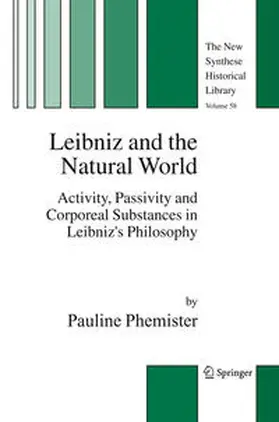 Phemister |  Leibniz and the Natural World | Buch |  Sack Fachmedien