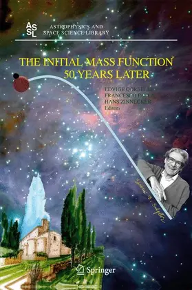 Corbelli / Zinnecker / Palla |  The Initial Mass Function 50 Years Later | Buch |  Sack Fachmedien