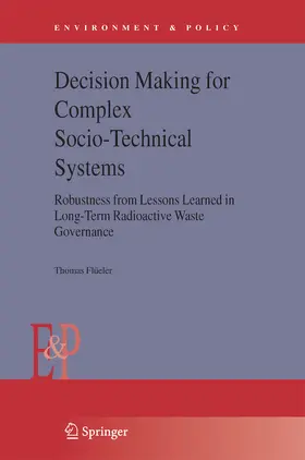 Flüeler | Decision Making for Complex Socio-Technical Systems | E-Book | sack.de