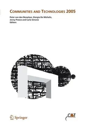 Besselaar / Michelis / Preece |  Communities and Technologies 2005 | Buch |  Sack Fachmedien
