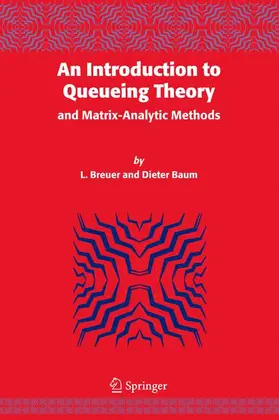 Breuer / Baum |  An Introduction to Queueing Theory | Buch |  Sack Fachmedien
